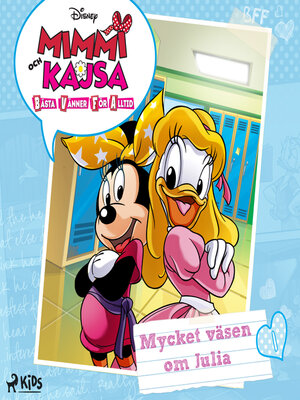 cover image of Mimmi och Kajsa 1--Mycket väsen om Julia